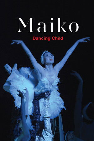 Maiko: Dancing Child (2015)