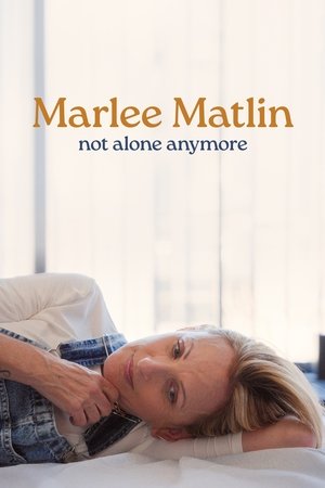 Marlee Matlin Not Alone Anymore (2025)