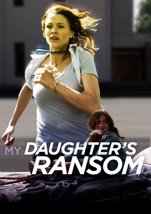 My Daughters Ransom (2019)