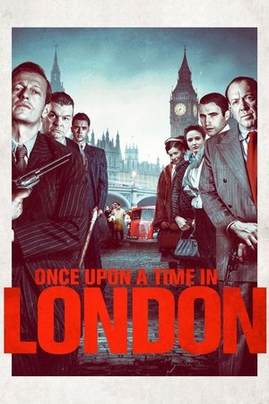 Once Upon a Time in London (2015)