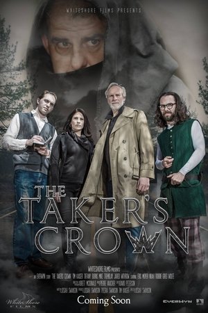 The Takers Crown (2017)