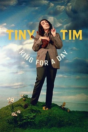 Tiny Tim King for a Day (2020)