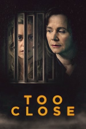 Too Close (2021 )