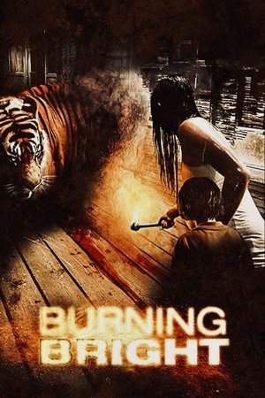 Burning Bright (2010)
