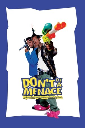 Dont Be a Menace