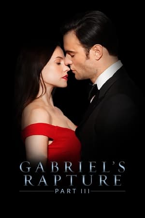 Gabriels Rapture Part Three The Gabriels Inferno Series (2022)