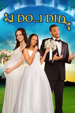 I Do... I Did! (2009)