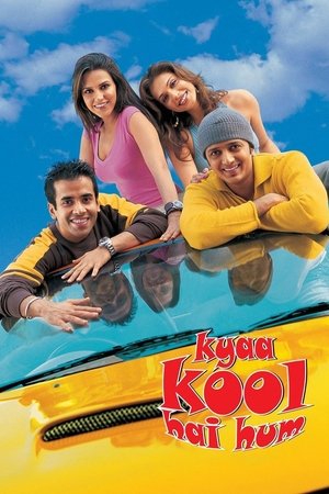 Kyaa Kool Hai Hum (2005)