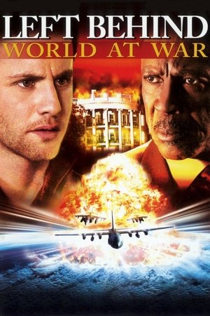 Left Behind-World At War 2005