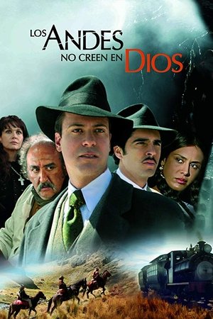 The Andes Dont Believe in God (2007)