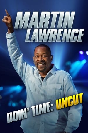 Martin Lawrence: Doin Time (2016)