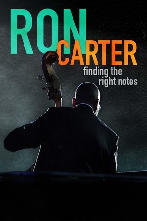  Ron Carter: Finding the Right Notes (2022)