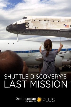 Shuttle Discoverys Last Mission (2013)