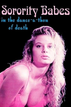 Sorority Babes in the Dance A Thon of Death (1991)