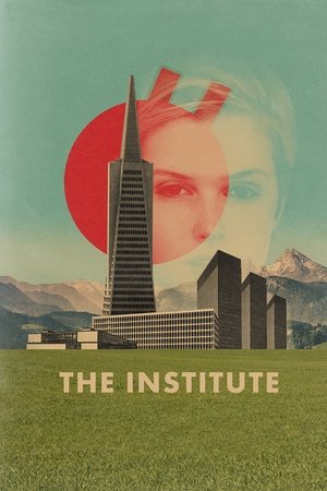 The Institute (2013)