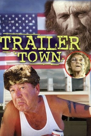 Trailer Town (2003)