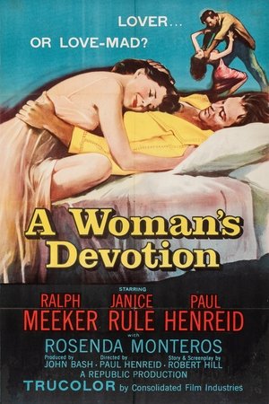A Womans Devotion (1956)