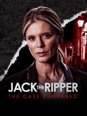 Jack the Ripper The Case Reopened (2019)