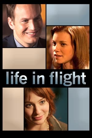 Life in Flight (2008)