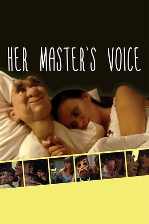 Her Masters Voice (2012)