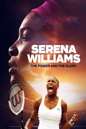 Serena Williams The Power and the Glory (2024)