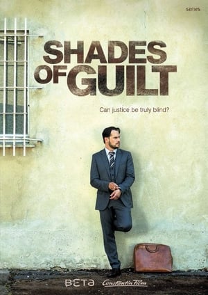Shades of Guilt (2015-2019)