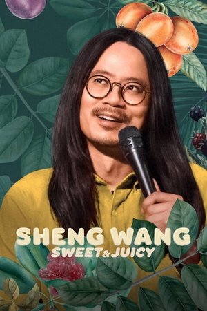 Sheng Wang Sweet and Juicy (2022)