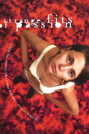 Strange Fits of Passion (1999)