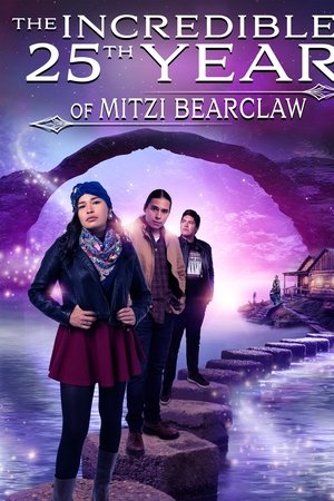 The Incredible 25th Year of Mitzi Bearclaw (2019)