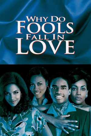 Why Do Fool Fall In Love 1998
