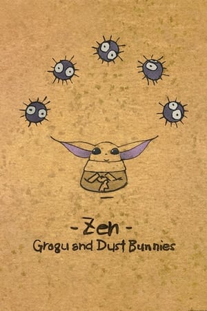 Zen Grogu and Dust Bunnies (2022)