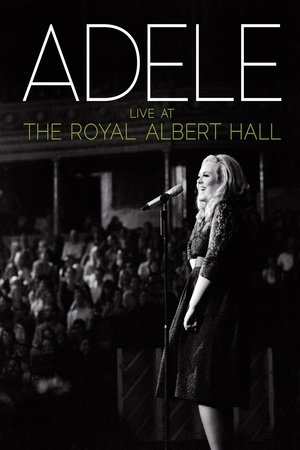 Adele Live at the Royal Albert Hall (2011)