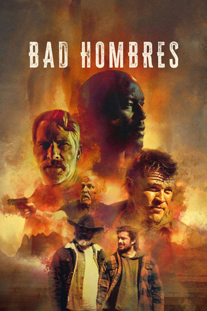 Bad Hombres (2022)