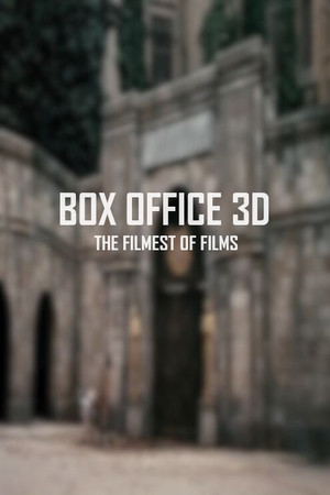 Box Office 3D The Filmest of Films (2011)