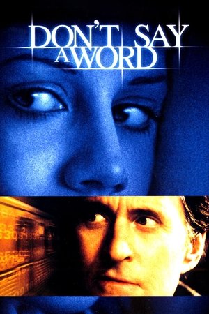Dont Say a Word (2001)