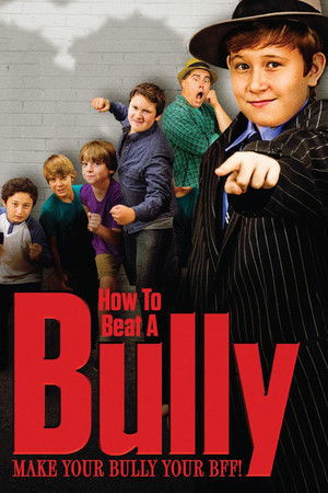 How to Beat a Bully (2015)