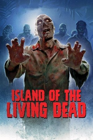 Island of the Living Dead (2007)