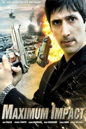 Maximum Impact (2008)