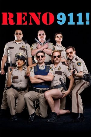 Reno 911! (2003 2009)