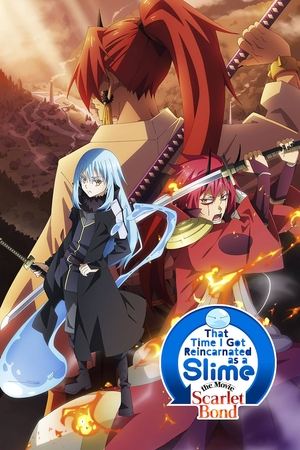 That Time I Got Reincarnated as a Slime the Movie Scarlet Bond (2022)
