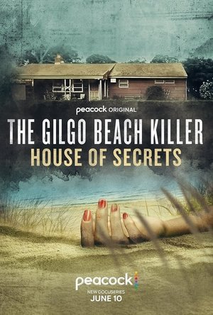 Gilgo Beach Killer The House of Secrets (2025)