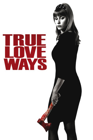 True Love Ways (2015)