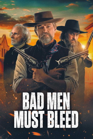 Bad Men Must Bleed (2022)