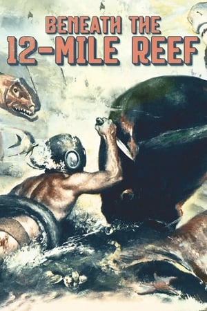 Beneath the 12Mile Reef (1953)