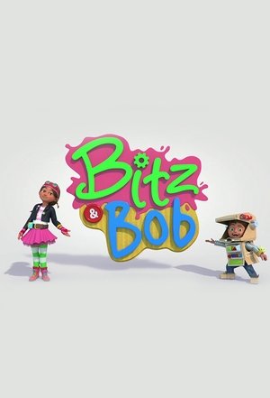 Bitz and Bob (2017-)