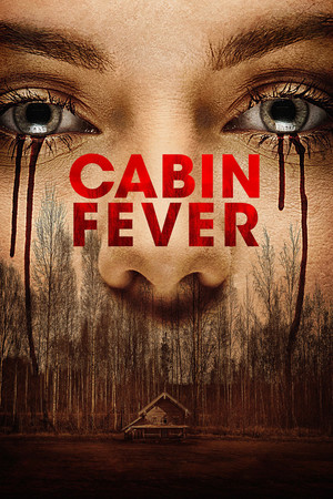 Cabin Fever (2016)