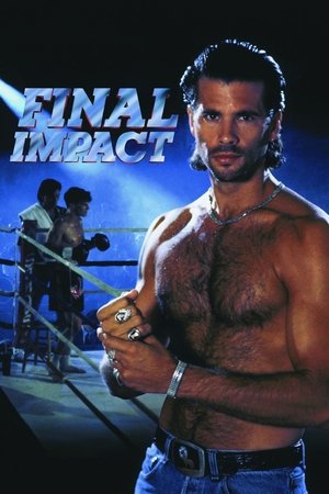 Final Impact (1992)