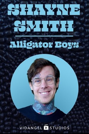 Shayne Smith Alligator Boys (2020)