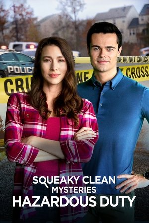 Squeaky Clean Mysteries Hazardous Duty (2022)
