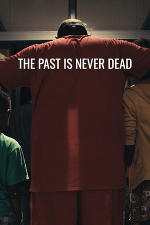 The Past Is Never Dead (2019)